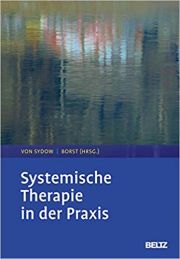 Systemische Therapie in der Praxis